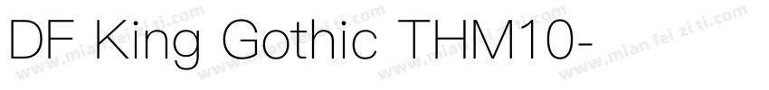 DF King Gothic THM10字体转换
